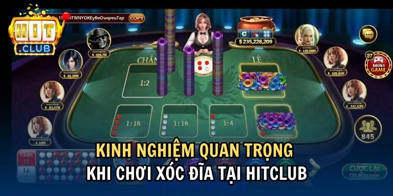Kinh nghiệm quan trọng khi chơi xóc đĩa tại Hitclub